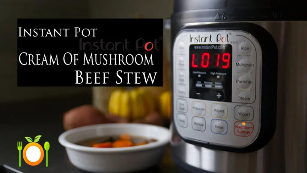 Instant Pot Beef with Cream Of Mushroom Soup Butter N Thyme