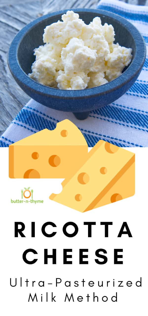 How To Make Ricotta Cheese 🧀 UltraPasteurized Milk Butter N Thyme