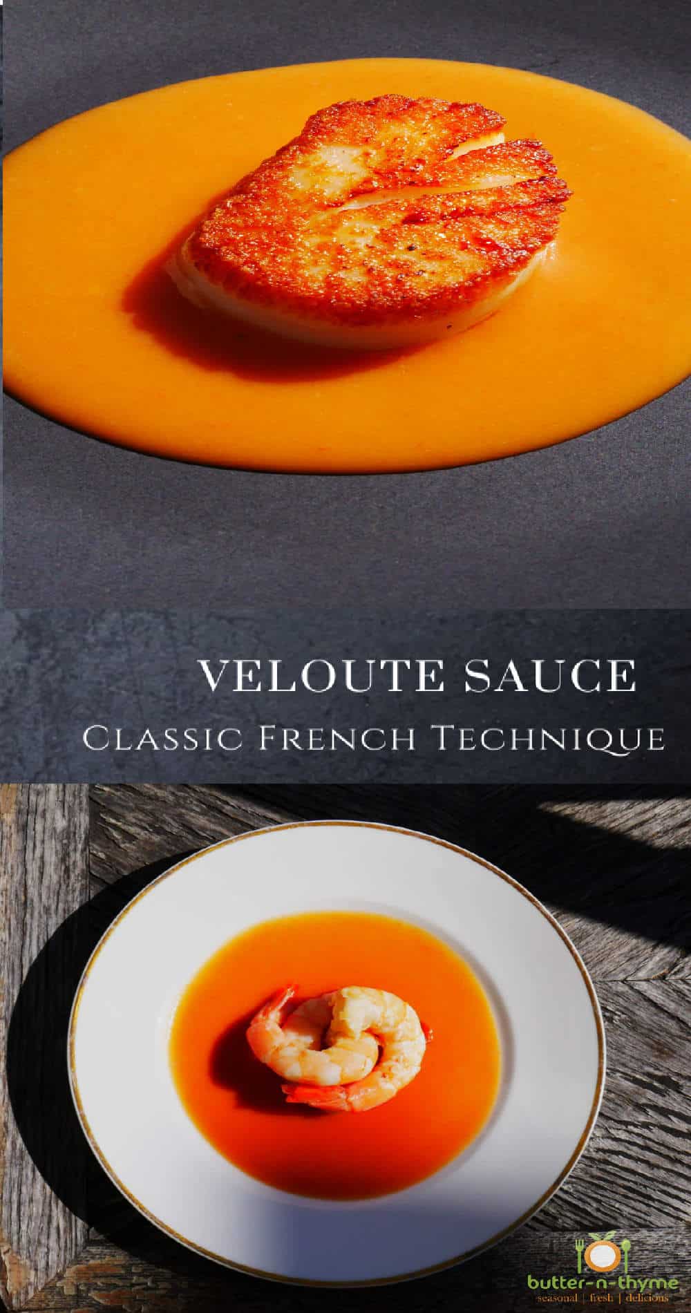 Velouté Sauce What Is It & How To Make Butter N Thyme