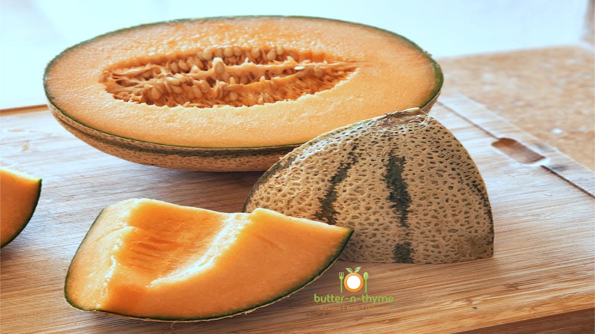 How To Pick Sweet Cantaloupe Butter N Thyme